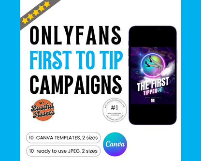 ONLYFANS First to Tip Campaign|  Creative Template for Creators, Digital Camgirl | Canva graphic and ready to use  & Fansly, OF  idea Menu